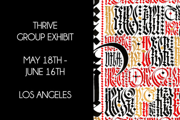“THRIVE” GROUP EXHIBITION