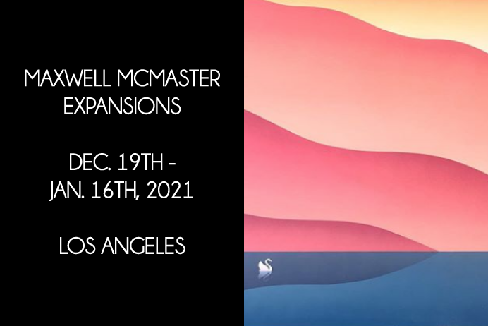 Expansions | Maxwell McMaster