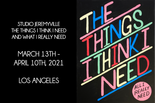 The Things I Think I Need and What I Really Need | Studio Jeremyville